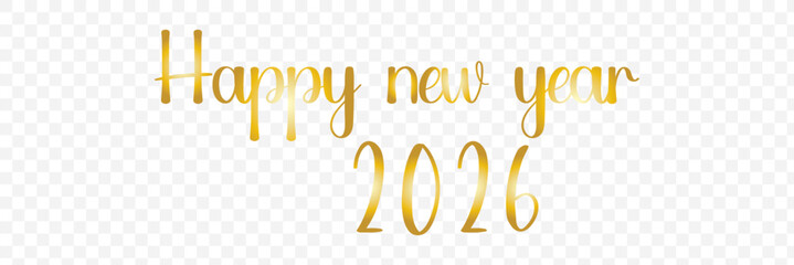 Happy New Year 2026 greeting. Beautiful handwritten quote. Confetti, Celebration, Greetings, Chinese New Year. Poster, card or banner. Vector isolated on white background 