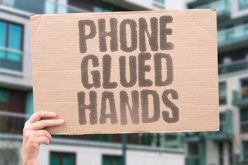 "Phone Glued Hands" Device held constantly. PHONE.GRIP.SCREEN.HOLD.SCROLL.