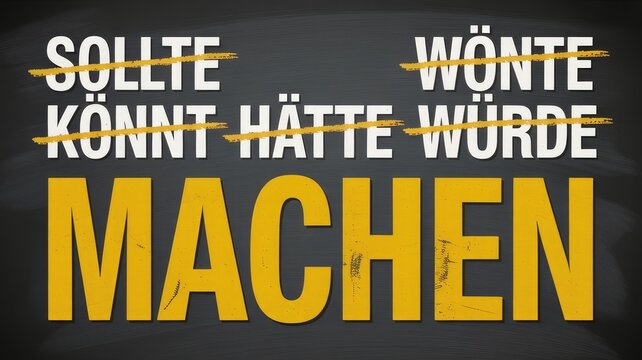 Inspiring motivation poster urging action instead of hesitation, German text saying just do it, motivational concept, business inspiration for success