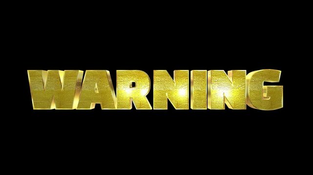 Golden warning text on a black background conveying danger and caution with a bold statement