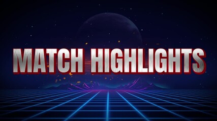 Retro match highlights graphic with grid landscape and moon for sports video introduction