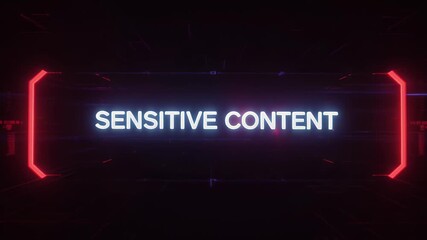 Sensitive Content Warning with Neon Frame and Glitch Effect.