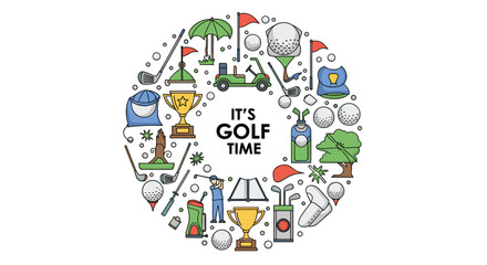 A vibrant circular illustration showcasing essential golf equipment, a player, and trophies, with 'IT'S GOLF TIME' prominently displayed.