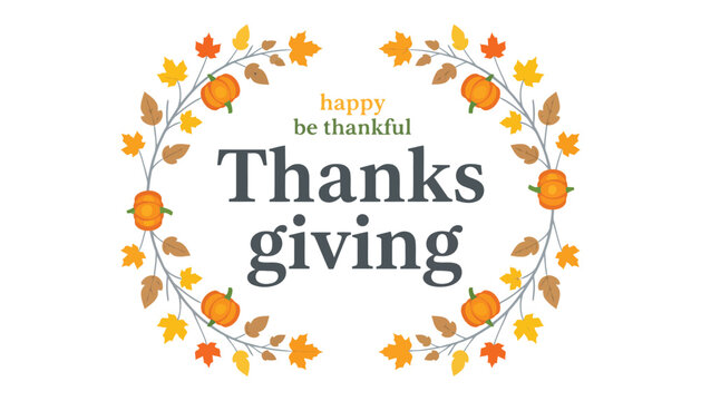 A festive autumn wreath illustration with vibrant fall leaves and pumpkins, beautifully framing a joyful message of gratitude for Thanksgiving