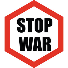 Hexagonal Red Border Stop War Text Symbol Isolated On White Background High Contrast Bold Black Typography