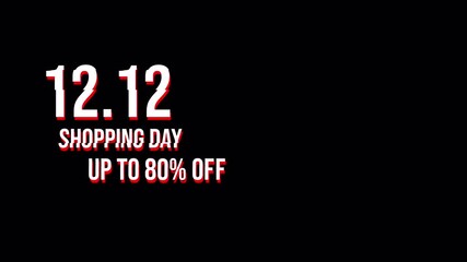 12.12 Shopping Day Up To 80% Off Sale Glitch Text Animation Advertising Promo Title