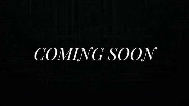 Cinematic 'Coming Soon' message on a dark screen, creating anticipation for a new release or event 4K Motion Animation