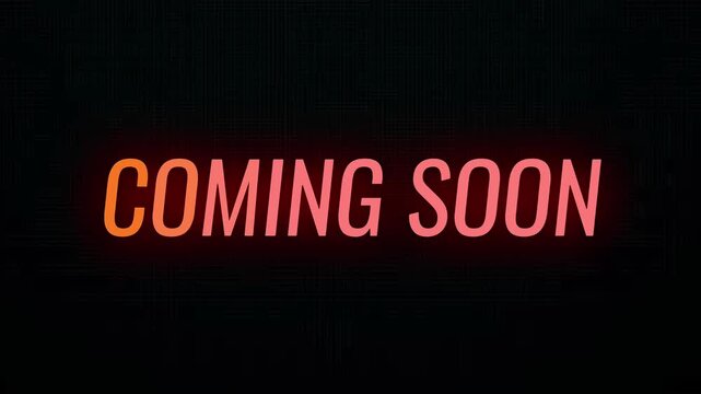 Coming Soon Anticipation and Excitement for a New Arrival - Stay Tuned for Updates! 4K Motion Animation
