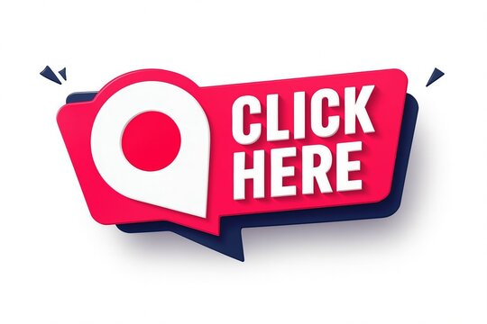 Bright red speech bubble with a location pin icon and the words click here in bold white letters
