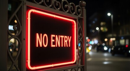Illuminated No Entry Sign Glowing At Night, Urban Environment Detail, Prohibition Concept
