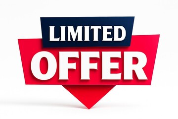 Fototapeta premium Bold red and white banner sign announcing a limited offer perfect for sales and promotions