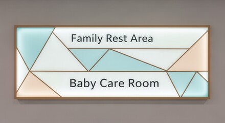 Modern Abstract Signage Indicating Dedicated Family Area and Baby Care Room Spaces