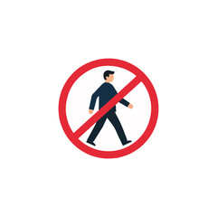 Depicting the concept of pedestrian prohibition representing access denial and movement