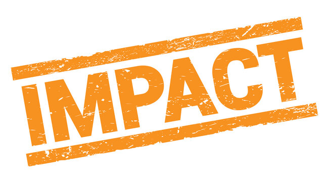 IMPACT text on orange rectangle stamp sign.