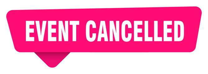 event cancelled magenta sticker isolated on transpatent background. event cancelled sign