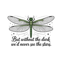 Mystical Dragonfly Vector Illustration with Inspirational Quote About Stars