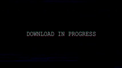 Download in progress glitch loading error digital screen - Powered by Adobe