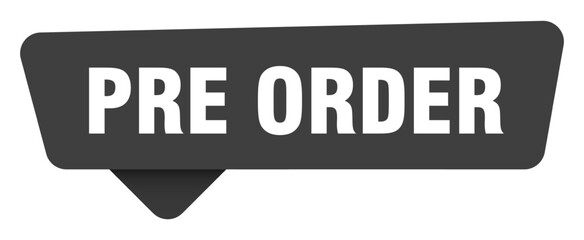 pre order black sign isolated on transpatent background. pre order sticker