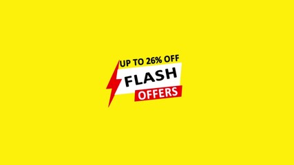 Flash Offer Up To 26 Percent Off With Lightning Bolt  4k animation video on yellow background 