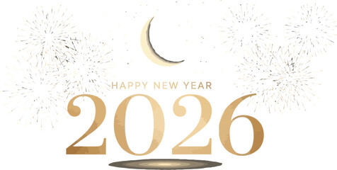 Golden happy new year 2026 celebration with fireworks and crescent moon design