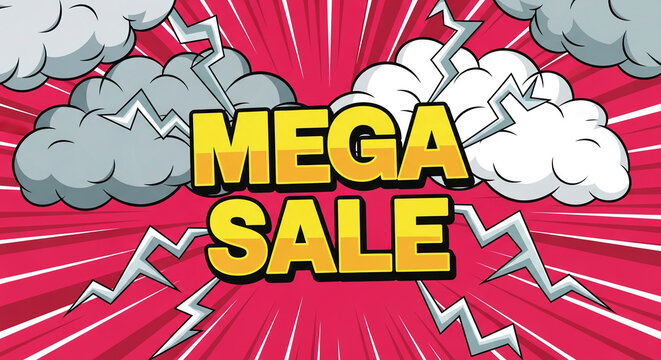 Illustration featuring a bold "Mega Sale" text with comic style clouds and lightning, suggesting a powerful and dynamic promotion event