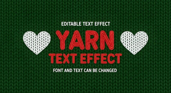 Yarn text effect with editable font and text on green knitted background, featuring white hearts, perfect for winter crafts and cozy designs