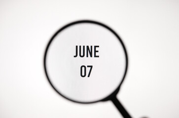 Date June 7 through the magnifying glass on the screen
