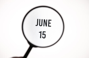 Date June 15 through the magnifying glass on the screen