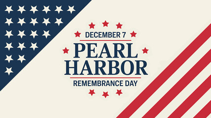 Pearl harbor remembrance day, december 7, patriotism banner.