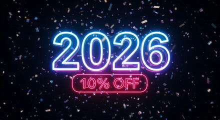 2026 Neon Sale 10 Percent Off with Falling Confetti and Glowing Numbers discount