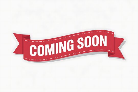 Red ribbon banner announcing coming soon message