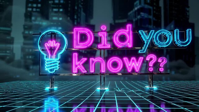 Bright neon did you know sign with lightbulb icon glowing on digital grid floor, trivia and facts concept