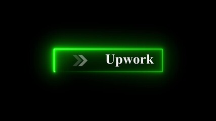 Neon Upwork button animation on black background with glowing arrows pointing right, freelance platform icon, digital UI interaction, glowing neon interface, interactive Upwork click effect