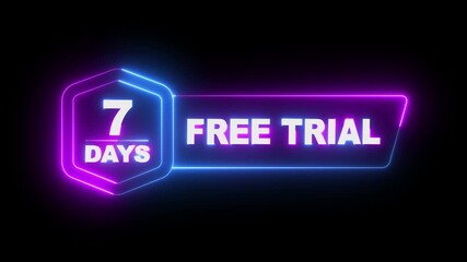 glowing neon 7 Days Free Trial Banner icon animation on black background. 7 days free trial label icon badge. 7 days free trial icon animation. Business products 7 days free trial offer video.