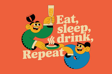 Playful Dining Experience with Friends Celebrating 'Eat, Sleep, Drink, Repeat' in Vibrant Colors