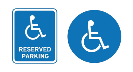 Accessible parking signs reserved and general wheelchair accessibility symbols displayed
