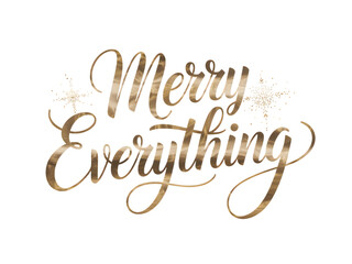 Elegant gold 'Merry Everything' festive greeting card design. Sparkling glitter script lettering with decorative snowflakes, perfect for holiday banners, invitations, and seasonal promotions.