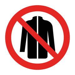 No jackets allowed sign with clear prohibition symbol highlighting mock jacket in red circle. No jackets warning promotes comfort and casual attire for indoor events and social gatherings.