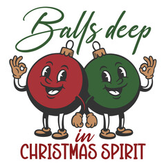 Naklejka premium Balls Deep In Christmas Spirit - Retro Christmas Illustration