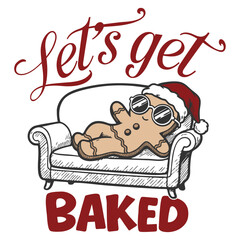 Naklejka premium Let's Get Baked - Retro Christmas Illustration