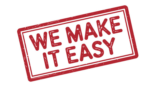 Red Rubber Stamp Impression on White Background with We Make It Easy Message for Marketing and Business Concepts