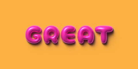 Inflatable Bubble Text Effect saying "Great", Pink Glossy Font on Orange Background