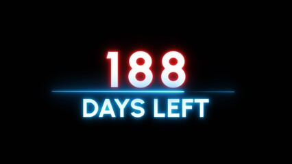 188- Days left countdown number. Neon timer clock illustration.  Neon counter days.