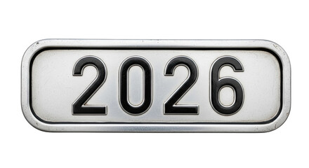A weathered and scratched metallic plate with the year 2026 embossed in bold black numbers, featuring a vintage industrial style and a textured, worn surface detail