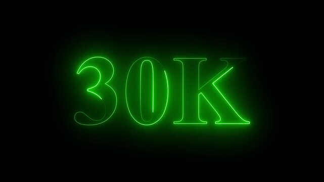 30k neon text Ultra HD icon isolated on black background, 10K followers. animation in Easy to put into any video, 4k motion video...