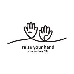 Fototapeta premium Raise your hand december 10 simple line art hands
