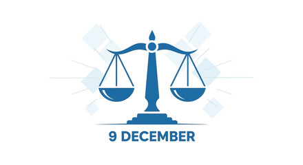 International Anti Corruption Day December 9th with Scales of Justice.