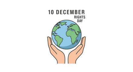Human Rights Day concept with hands holding the planet Earth.