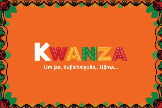 Kwanzaa celebration text with decorative border and Swahili phrases kwanzaa african culture holiday African American