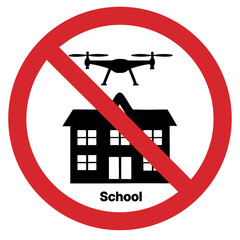 No drones allowed near schools sign with red circle and school silhouette illustration